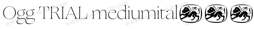 Ogg TRIAL mediumital字体转换